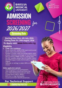 Bayelsa Medical University (BMU) Post UTME Form 2026/2027 Out | Eligibility, Courses, Application Process & Registration Fee