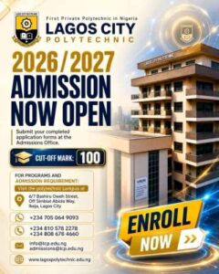 Lagos City Polytechnic Admission Form 2026/2027 is Out | Full-Time & Part-Time Programmes, Courses, Eligibility and How to Apply